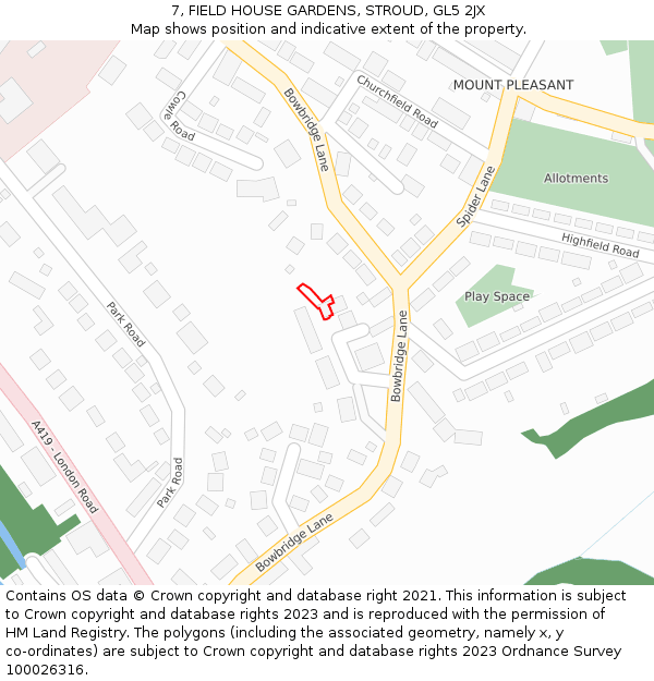 7, FIELD HOUSE GARDENS, STROUD, GL5 2JX: Location map and indicative extent of plot