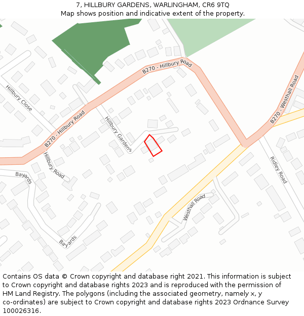 7, HILLBURY GARDENS, WARLINGHAM, CR6 9TQ: Location map and indicative extent of plot