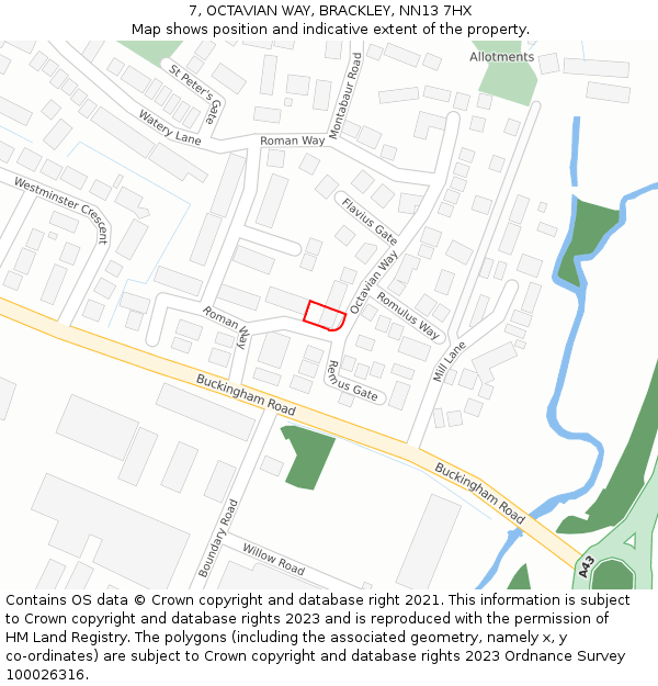 7, OCTAVIAN WAY, BRACKLEY, NN13 7HX: Location map and indicative extent of plot