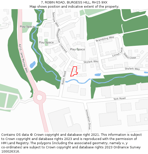 7, ROBIN ROAD, BURGESS HILL, RH15 9XX: Location map and indicative extent of plot