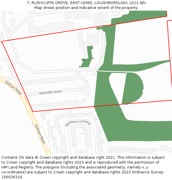 7, RUSHCLIFFE GROVE, EAST LEAKE, LOUGHBOROUGH, LE12 6JN: Location map and indicative extent of plot