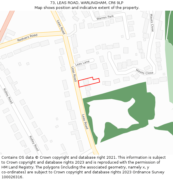 73, LEAS ROAD, WARLINGHAM, CR6 9LP: Location map and indicative extent of plot