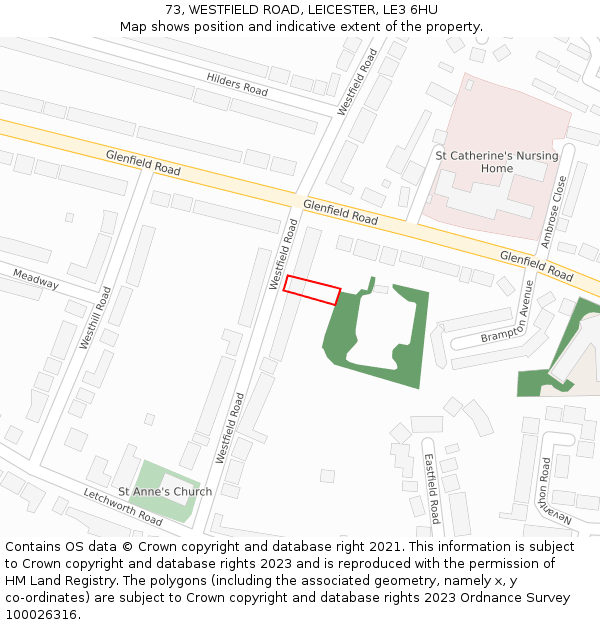 73, WESTFIELD ROAD, LEICESTER, LE3 6HU: Location map and indicative extent of plot