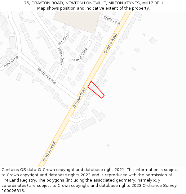 75, DRAYTON ROAD, NEWTON LONGVILLE, MILTON KEYNES, MK17 0BH: Location map and indicative extent of plot