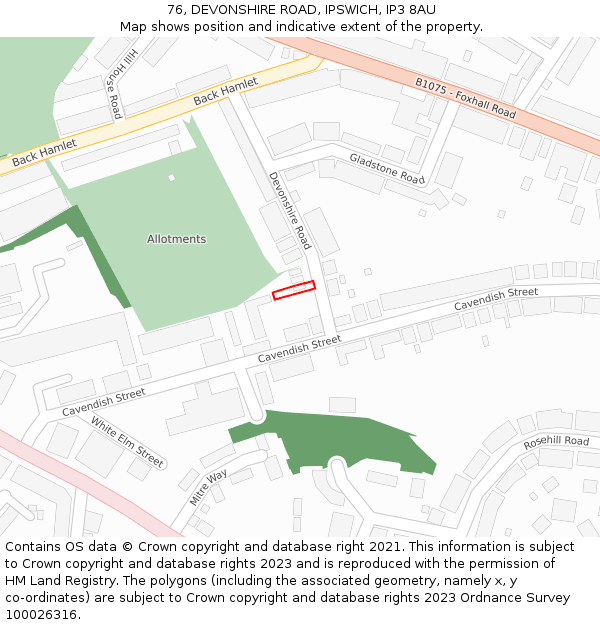 76, DEVONSHIRE ROAD, IPSWICH, IP3 8AU: Location map and indicative extent of plot