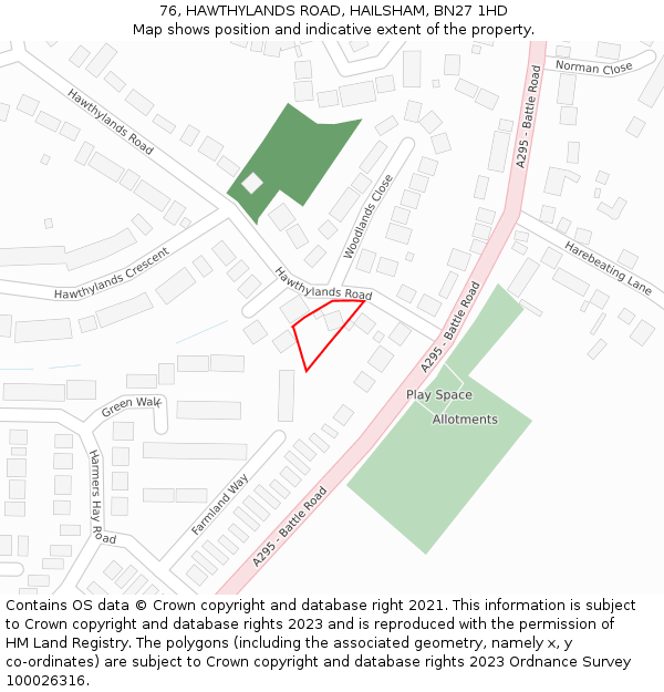 76, HAWTHYLANDS ROAD, HAILSHAM, BN27 1HD: Location map and indicative extent of plot