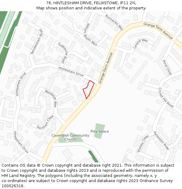 76, HINTLESHAM DRIVE, FELIXSTOWE, IP11 2YL: Location map and indicative extent of plot