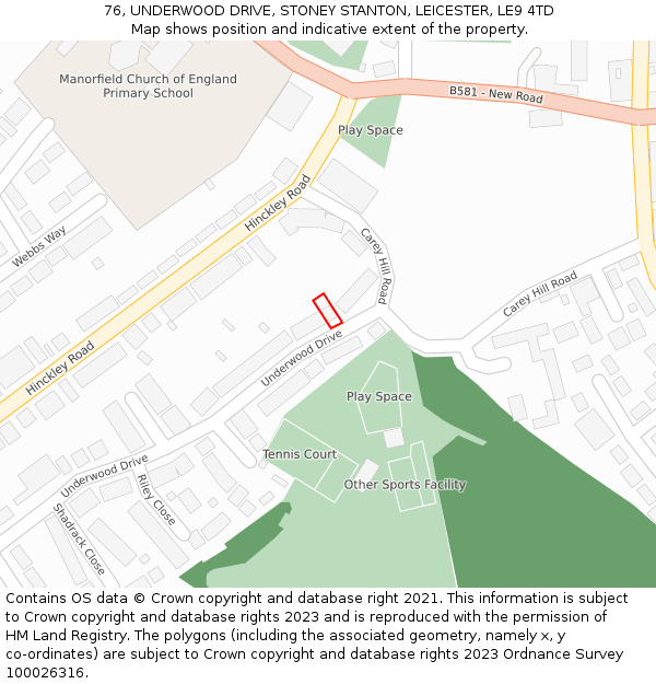 76, UNDERWOOD DRIVE, STONEY STANTON, LEICESTER, LE9 4TD: Location map and indicative extent of plot
