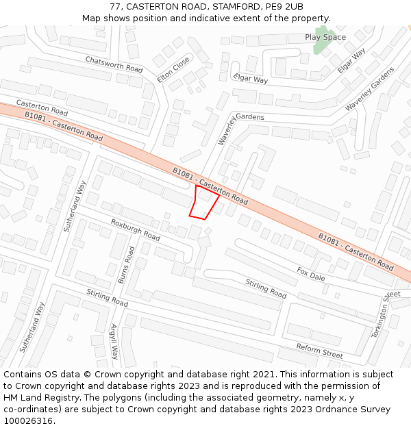 77, CASTERTON ROAD, STAMFORD, PE9 2UB: Location map and indicative extent of plot