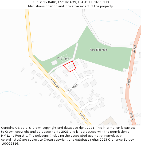 8, CLOS Y PARC, FIVE ROADS, LLANELLI, SA15 5HB: Location map and indicative extent of plot