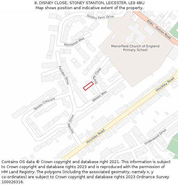 8, DISNEY CLOSE, STONEY STANTON, LEICESTER, LE9 4BU: Location map and indicative extent of plot