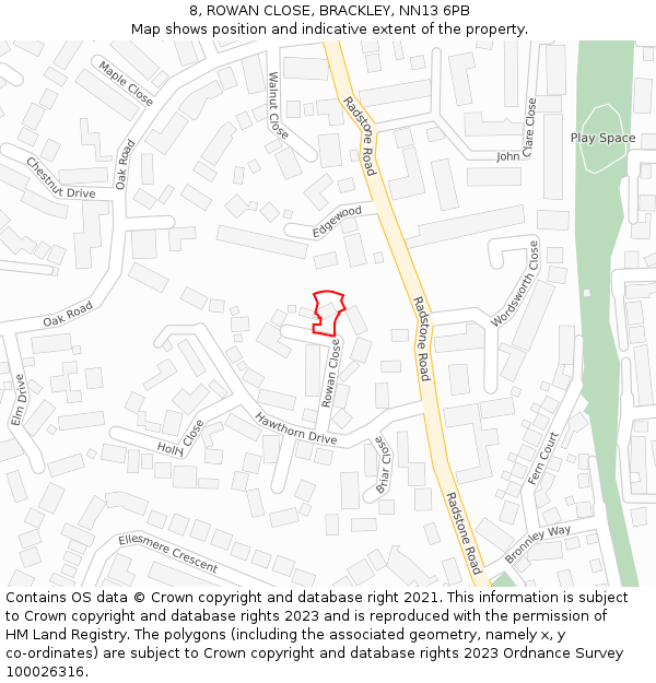 8, ROWAN CLOSE, BRACKLEY, NN13 6PB: Location map and indicative extent of plot