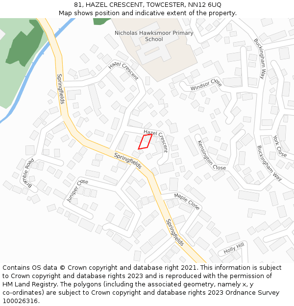 81, HAZEL CRESCENT, TOWCESTER, NN12 6UQ: Location map and indicative extent of plot