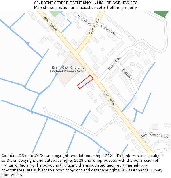 89, BRENT STREET, BRENT KNOLL, HIGHBRIDGE, TA9 4EQ: Location map and indicative extent of plot