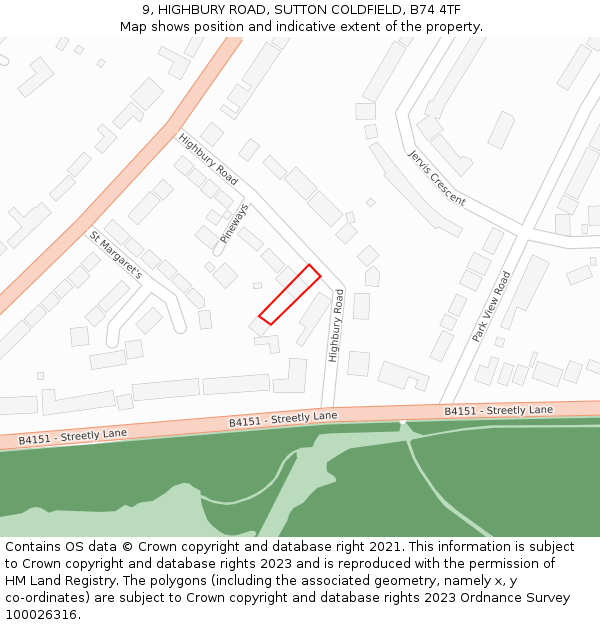 9, HIGHBURY ROAD, SUTTON COLDFIELD, B74 4TF: Location map and indicative extent of plot