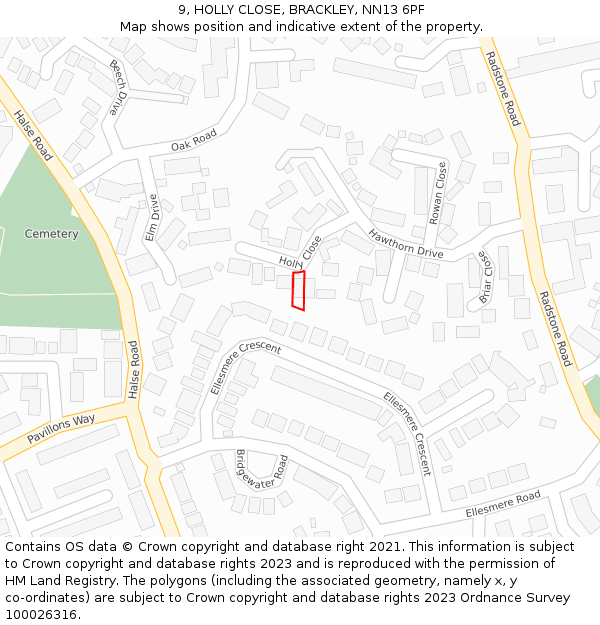 9, HOLLY CLOSE, BRACKLEY, NN13 6PF: Location map and indicative extent of plot