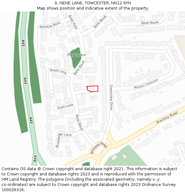 9, NENE LANE, TOWCESTER, NN12 6YN: Location map and indicative extent of plot