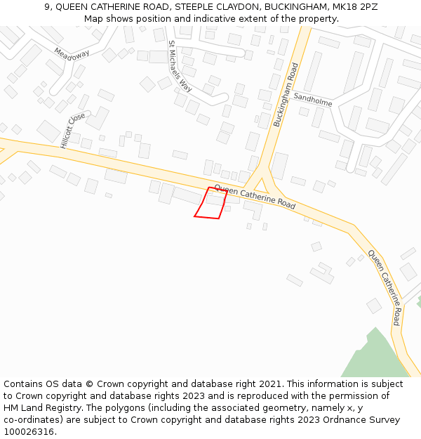 9, QUEEN CATHERINE ROAD, STEEPLE CLAYDON, BUCKINGHAM, MK18 2PZ: Location map and indicative extent of plot