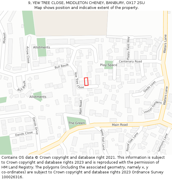 9, YEW TREE CLOSE, MIDDLETON CHENEY, BANBURY, OX17 2SU: Location map and indicative extent of plot
