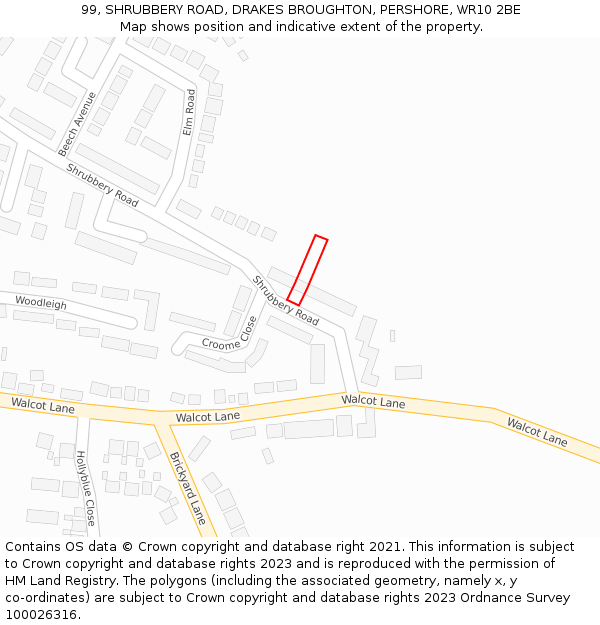 99, SHRUBBERY ROAD, DRAKES BROUGHTON, PERSHORE, WR10 2BE: Location map and indicative extent of plot