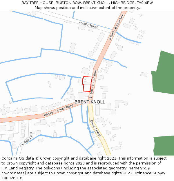 BAY TREE HOUSE, BURTON ROW, BRENT KNOLL, HIGHBRIDGE, TA9 4BW: Location map and indicative extent of plot