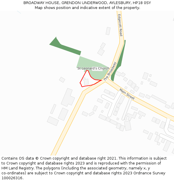 BROADWAY HOUSE, GRENDON UNDERWOOD, AYLESBURY, HP18 0SY: Location map and indicative extent of plot