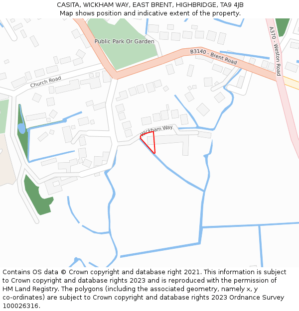 CASITA, WICKHAM WAY, EAST BRENT, HIGHBRIDGE, TA9 4JB: Location map and indicative extent of plot