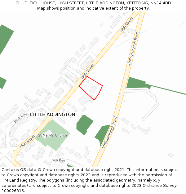 CHUDLEIGH HOUSE, HIGH STREET, LITTLE ADDINGTON, KETTERING, NN14 4BD: Location map and indicative extent of plot