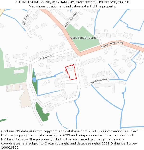 CHURCH FARM HOUSE, WICKHAM WAY, EAST BRENT, HIGHBRIDGE, TA9 4JB: Location map and indicative extent of plot