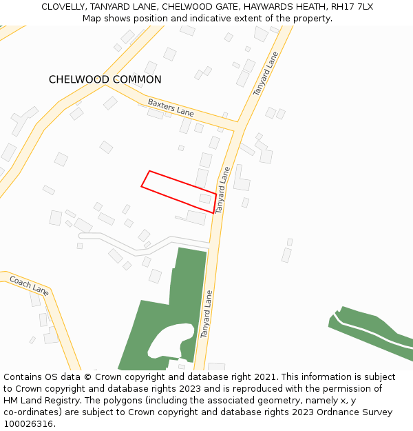 CLOVELLY, TANYARD LANE, CHELWOOD GATE, HAYWARDS HEATH, RH17 7LX: Location map and indicative extent of plot