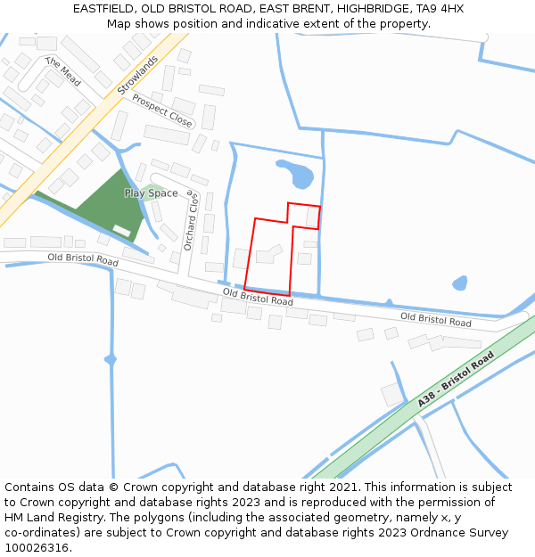 EASTFIELD, OLD BRISTOL ROAD, EAST BRENT, HIGHBRIDGE, TA9 4HX: Location map and indicative extent of plot