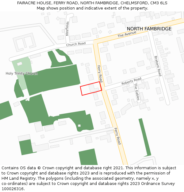 FAIRACRE HOUSE, FERRY ROAD, NORTH FAMBRIDGE, CHELMSFORD, CM3 6LS: Location map and indicative extent of plot