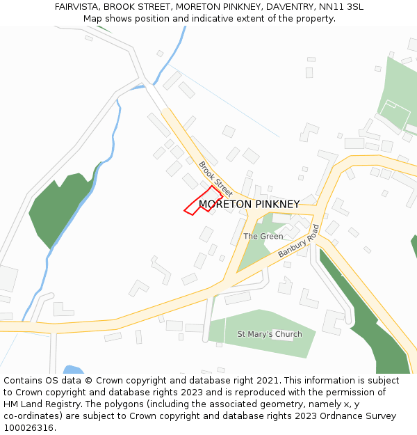 FAIRVISTA, BROOK STREET, MORETON PINKNEY, DAVENTRY, NN11 3SL: Location map and indicative extent of plot