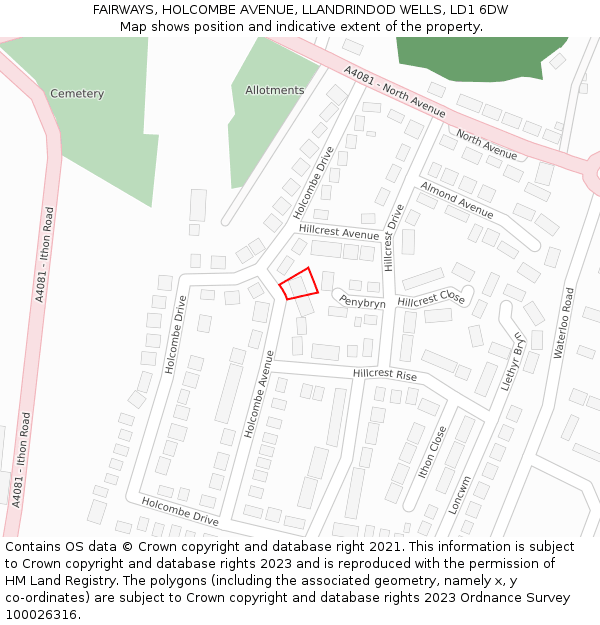 FAIRWAYS, HOLCOMBE AVENUE, LLANDRINDOD WELLS, LD1 6DW: Location map and indicative extent of plot