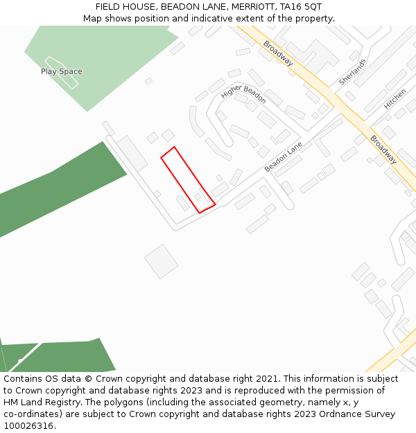 FIELD HOUSE, BEADON LANE, MERRIOTT, TA16 5QT: Location map and indicative extent of plot