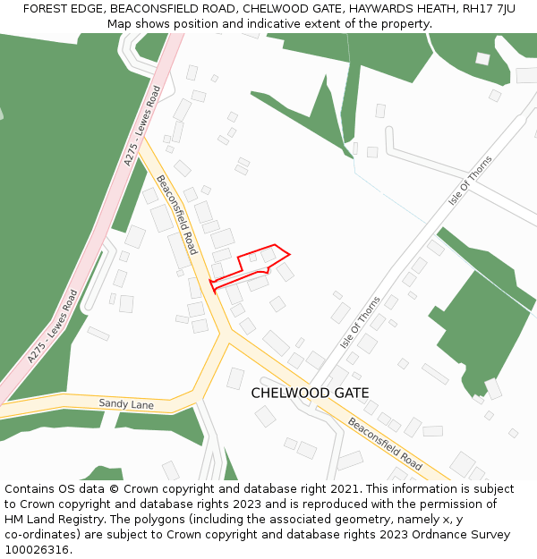 FOREST EDGE, BEACONSFIELD ROAD, CHELWOOD GATE, HAYWARDS HEATH, RH17 7JU: Location map and indicative extent of plot