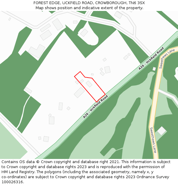 FOREST EDGE, UCKFIELD ROAD, CROWBOROUGH, TN6 3SX: Location map and indicative extent of plot