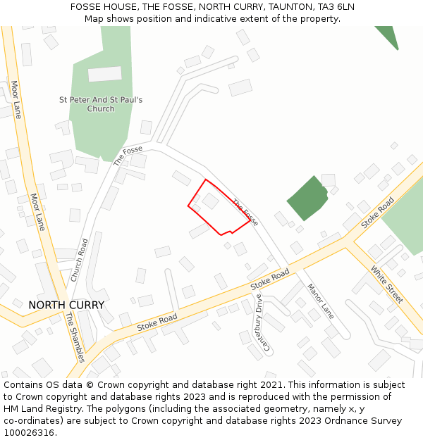 FOSSE HOUSE, THE FOSSE, NORTH CURRY, TAUNTON, TA3 6LN: Location map and indicative extent of plot