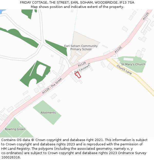 FRIDAY COTTAGE, THE STREET, EARL SOHAM, WOODBRIDGE, IP13 7SA: Location map and indicative extent of plot