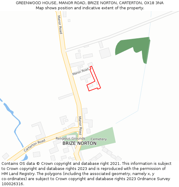GREENWOOD HOUSE, MANOR ROAD, BRIZE NORTON, CARTERTON, OX18 3NA: Location map and indicative extent of plot