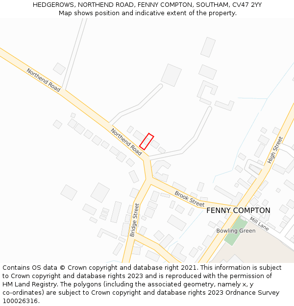 HEDGEROWS, NORTHEND ROAD, FENNY COMPTON, SOUTHAM, CV47 2YY: Location map and indicative extent of plot