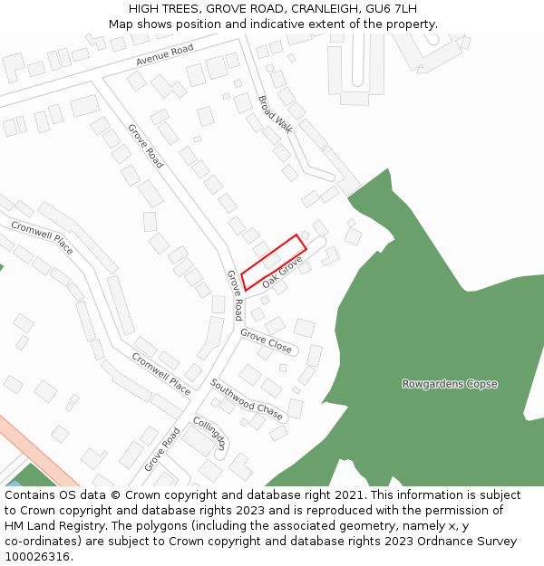 HIGH TREES, GROVE ROAD, CRANLEIGH, GU6 7LH: Location map and indicative extent of plot