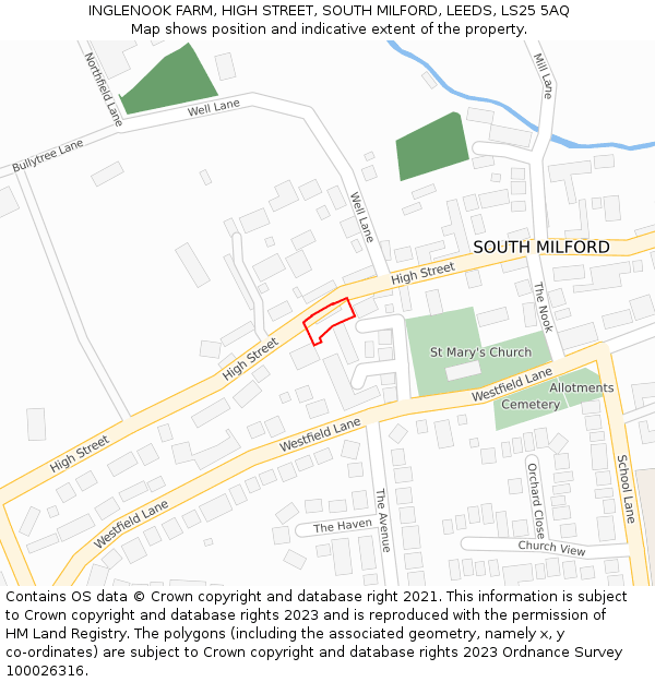 INGLENOOK FARM, HIGH STREET, SOUTH MILFORD, LEEDS, LS25 5AQ: Location map and indicative extent of plot