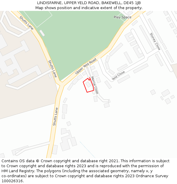 LINDISFARNE, UPPER YELD ROAD, BAKEWELL, DE45 1JB: Location map and indicative extent of plot
