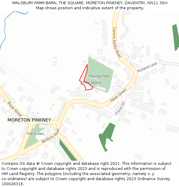 MALSBURY FARM BARN, THE SQUARE, MORETON PINKNEY, DAVENTRY, NN11 3SH: Location map and indicative extent of plot