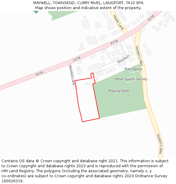 MAYWELL, TOWNSEND, CURRY RIVEL, LANGPORT, TA10 0PA: Location map and indicative extent of plot