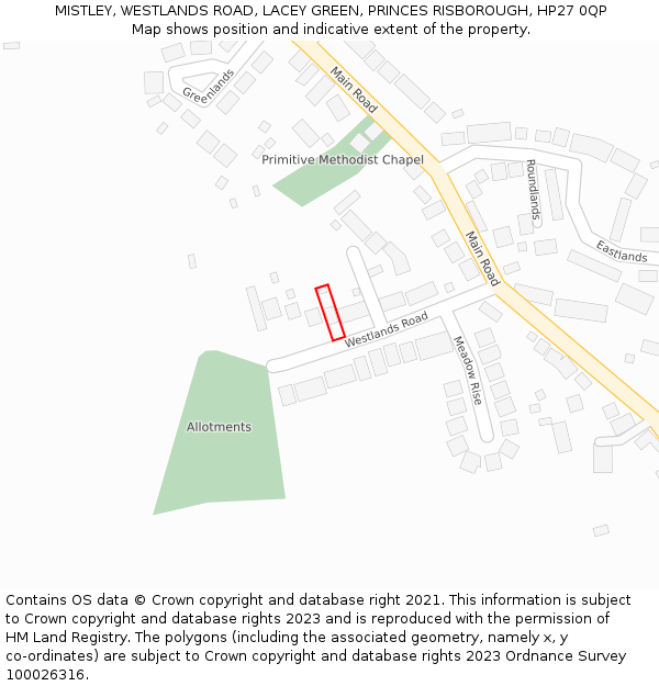 MISTLEY, WESTLANDS ROAD, LACEY GREEN, PRINCES RISBOROUGH, HP27 0QP: Location map and indicative extent of plot