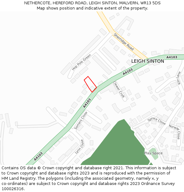 NETHERCOTE, HEREFORD ROAD, LEIGH SINTON, MALVERN, WR13 5DS: Location map and indicative extent of plot