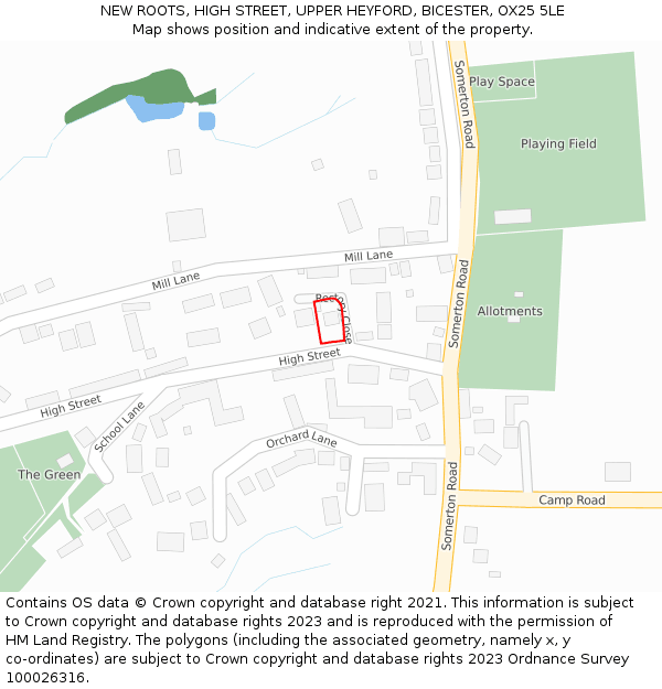 NEW ROOTS, HIGH STREET, UPPER HEYFORD, BICESTER, OX25 5LE: Location map and indicative extent of plot
