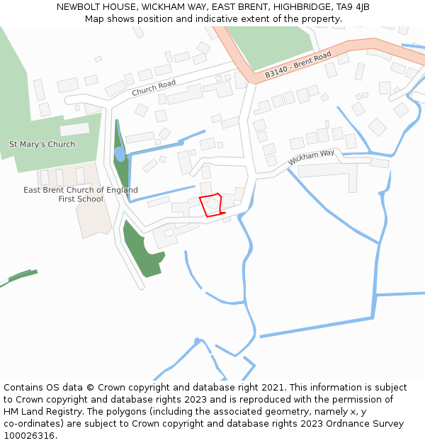 NEWBOLT HOUSE, WICKHAM WAY, EAST BRENT, HIGHBRIDGE, TA9 4JB: Location map and indicative extent of plot